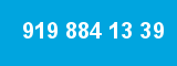 919 884 13 39 919 884 13 39